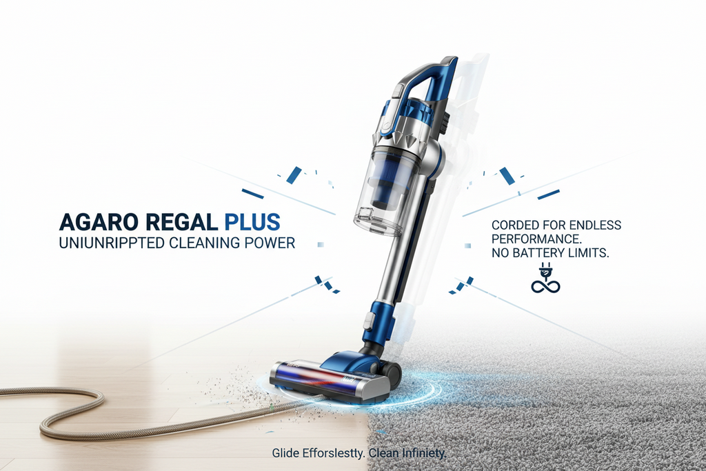 AGARO Regal Plus Vacuum Cleaner Battery-Free Continuous Cleaning Guide